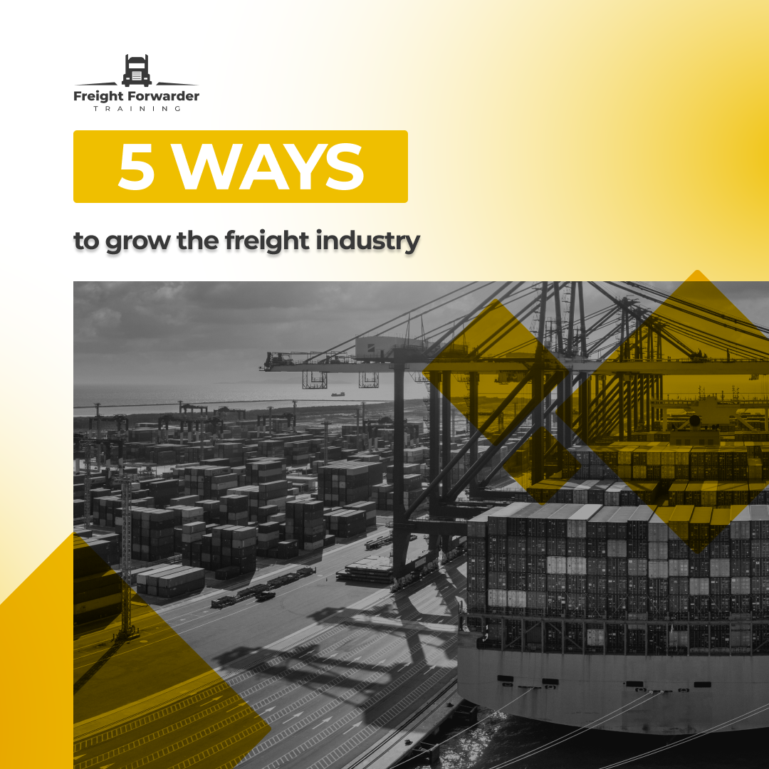 5 ways to grow the freight industry