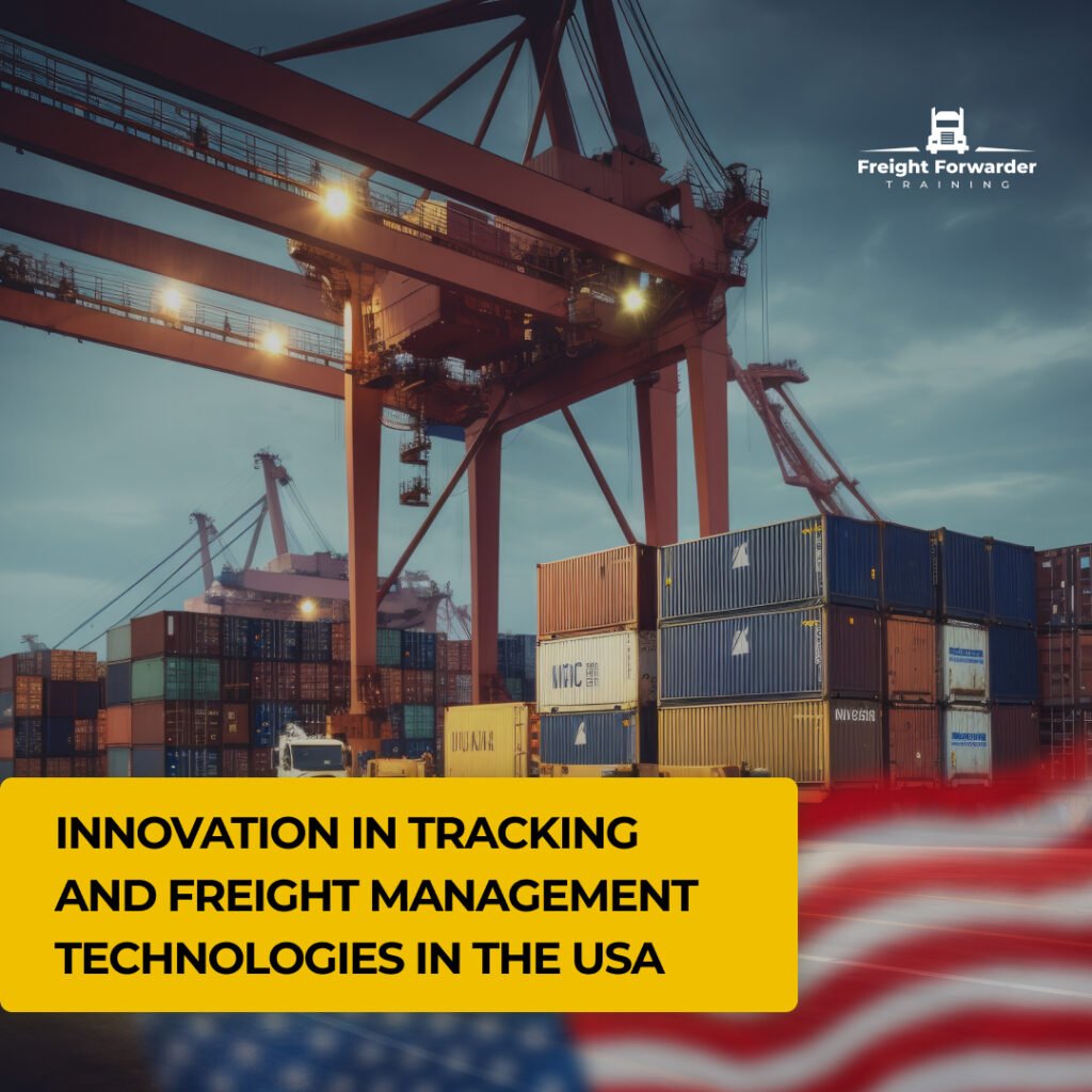 Innovation in Tracking and Freight Management Technologies in the USA ...